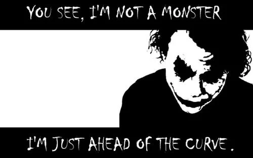 awesome-joker-quotes-you-see-im-not-a-monster