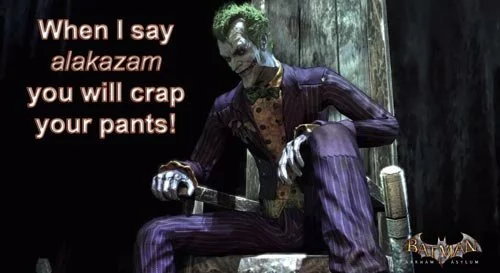 best-joker-quotes-When-I-say-alakazam