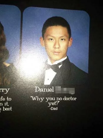 crazy-senior-quotes-why-you-no-doctor-yet