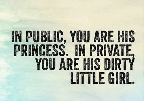 dirtyquotes-in-public-you-are-his-princess