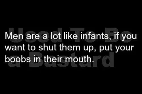 funny-dirty-quotes-men-are-a-lot-like-infants