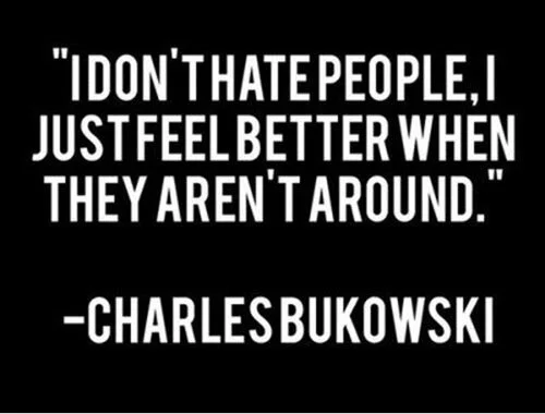 best-bukowski-quotes-i-dont-hate-people