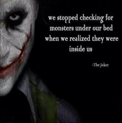 joker-quote-we-stopped-checking-for-monsters
