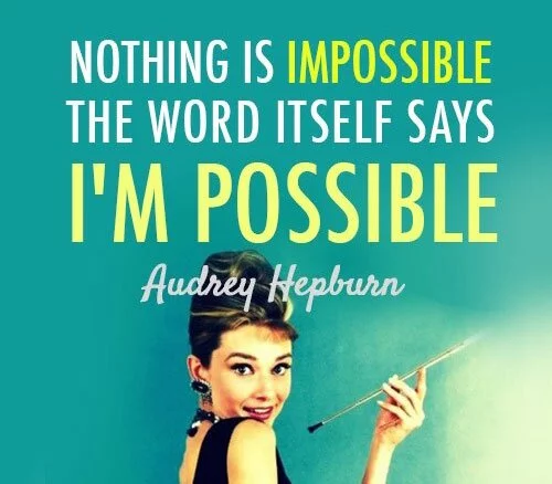 best-epic-quotes-nothing-is-impossible