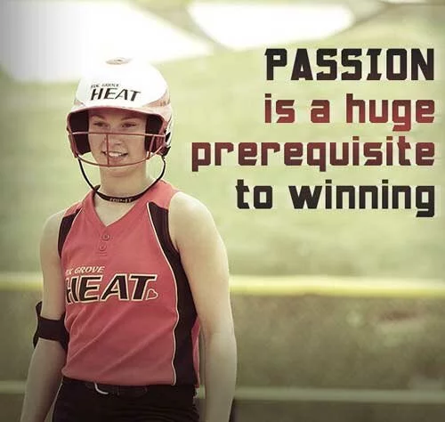best-softball-quotes-passion-is-a-huge-prerequisite