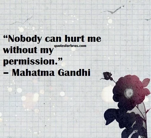 hurt-gandhi-strength-quotes