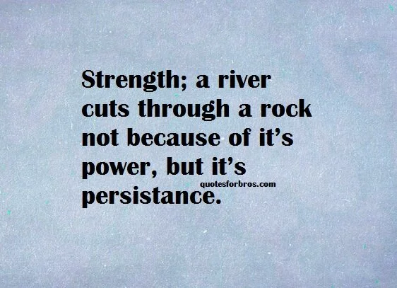 persistance-strength-quotes
